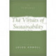 The Virtues of Sustainability