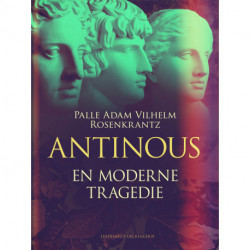Antinous: En moderne tragedie