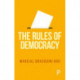 The Rules of Democracy