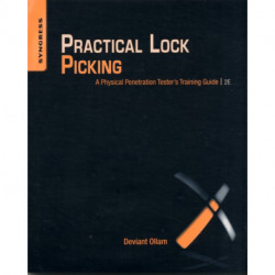 Practical Lock Picking: A Physical Penetration Tester's Training Guide