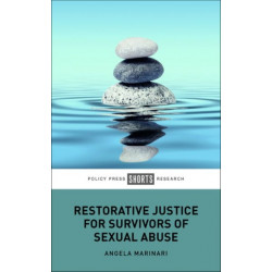 Restorative Justice for Survivors of Sexual Abuse