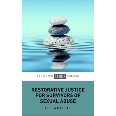 Restorative Justice for Survivors of Sexual Abuse