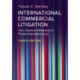 International Commercial Litigation: Text, Cases and Materials on Private International Law