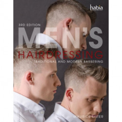 Men's Hairdressing: Traditional and Modern Barbering