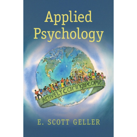 Applied Psychology: Actively Caring for People