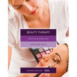 Maths & English for Beauty Therapy: Functional Skills