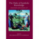 The Paths of Symbolic Knowledge: Occasional Papers in Cassirer and Cultural-theory Studies, Presented at the University of Glasgow's Centre for Intercultural Studies: No. 2: Occasional Papers in Cassirer and Cultural-theory Studies, Presented at the Unive
