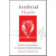 Artificial Hearts: The Allure and Ambivalence of a Controversial Medical Technology