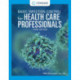 Basic Infection Control for Health Care Professionals