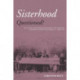 Sisterhood Questioned: Race, Class and Internationalism in the American and British Women's Movements c. 1880s - 1970s