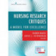Nursing Research Critiques: A Model for Excellence