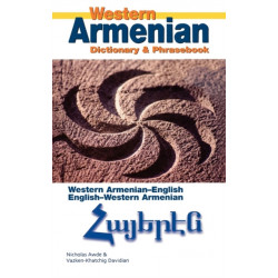 Western Armenian Dictionary & Phrasebook: Armenian-English/English-Armenian