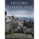 Historic Streets and Squares: The Secrets On Your Doorstep