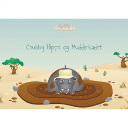 Chubby Hippo og Mudderbadet