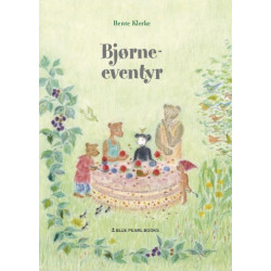 Bjørneeventyr: (Trykt i Danmark - bæredygtigt og miljøvenilgt)
