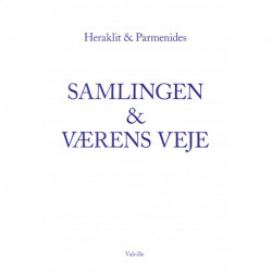 Samlingen & Værens veje