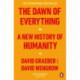 The Dawn of Everything: A New History of Humanity