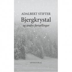 Bjergkrystal og andre fortællinger