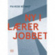 Ny i lærerjobbet