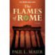 Flames of Rome – A Novel: A Novel
