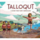 Talloqut: A Story from West Greenland: English Edition