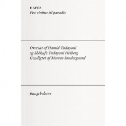Hafez. Fra vinhus til paradis