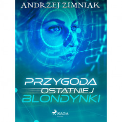 Przygoda ostatniej blondynki