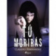 Tú morirás
