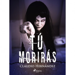 Tú morirás
