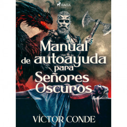 Manual de autoayuda para Señores Oscuros