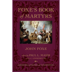 Foxe`s Book of Martyrs