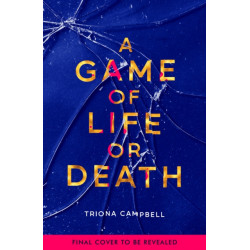 A A Game of Life or Death