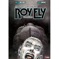 Roy Ely: Den mærkelige retssag mod (og andre historier)