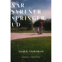 Når syrener springer ud