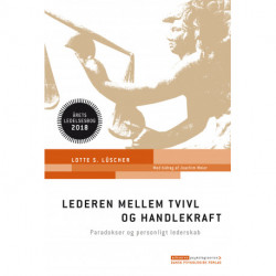Lederen mellem tvivl og handlekraft: Paradokser og personligt lederskab