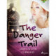 The Danger Trail