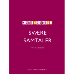 Kort & godt om SVÆRE SAMTALER