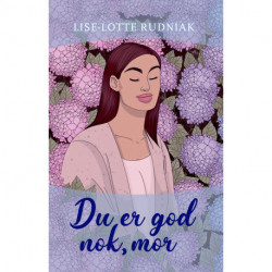 Du er god nok, mor