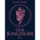 Our Kingdom