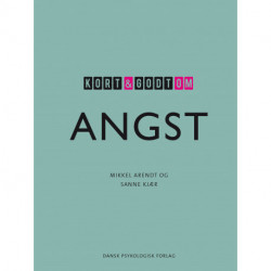 Kort & godt om ANGST