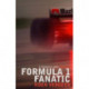 Formula 1 Fanatic