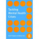 Tackling Mental Health Crises