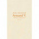 Armand V.: Fodnoter til en uudgravet roman