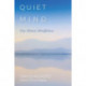 Quiet Mind: One Minute Mindfulness