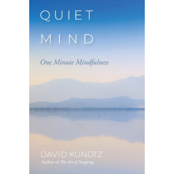 Quiet Mind: One Minute Mindfulness
