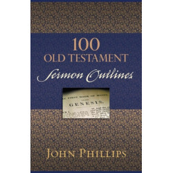 100 Old Testament Sermon Outlines