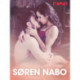 Søren nabo - erotiske noveller