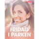 Fridag i parken - erotiske noveller