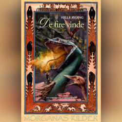 De fire vinde: Morganas kilder 2