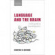 Language and the Brain: A Slim Guide to Neurolinguistics